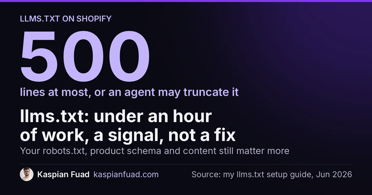 Shopify llms.txt guide: keep the file under 500 lines and serve it as plain text through a Cloudflare Worker