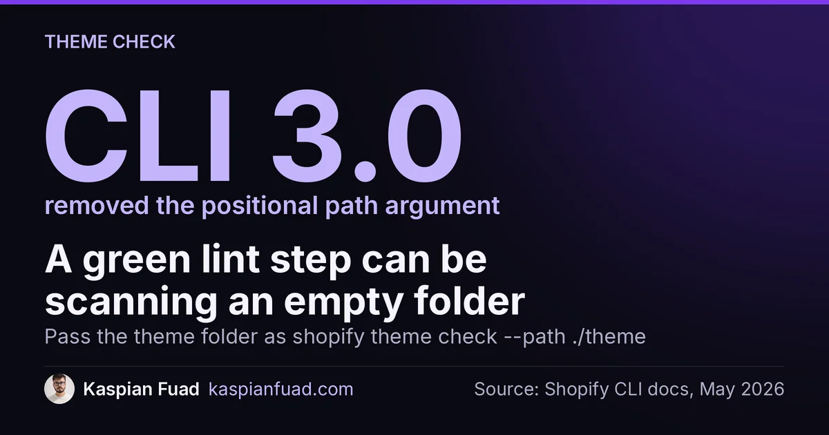 Shopify CLI 3.0 removed the positional path argument, so theme check needs --path or it lints the current folder